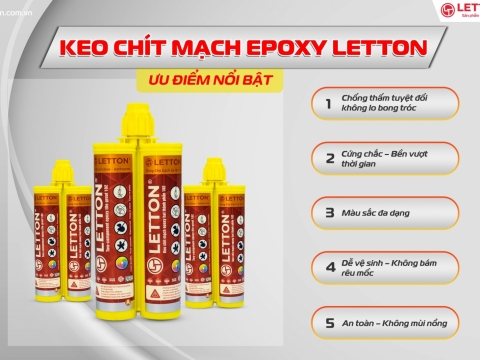 KEO CHÍT MẠCH EPOXY LETTON – GIẢI PHÁP BỀN ĐẸP CHO MỌI CÔNG TRÌNH