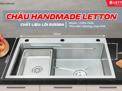 🔥 CHẬU HANDMADE LETTON LS3N-7546 – Giải pháp nâng tầm không gian bếp hiện đại