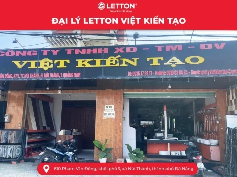 ĐẠI LÝ LETTON TẠI NÚI THÀNH – GIẢI PHÁP ĐỒNG BỘ CHO CÔNG TRÌNH BỀN VỮNG
