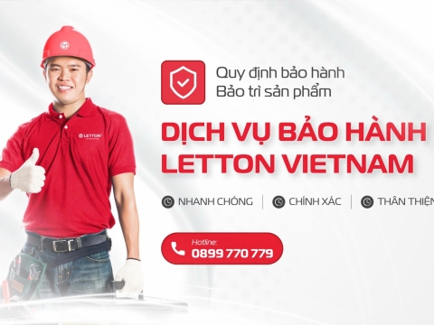 DỊCH VỤ BẢO HÀNH LETTON NHANH CHÓNG - CHÍNH XÁC - THÂN THIỆN