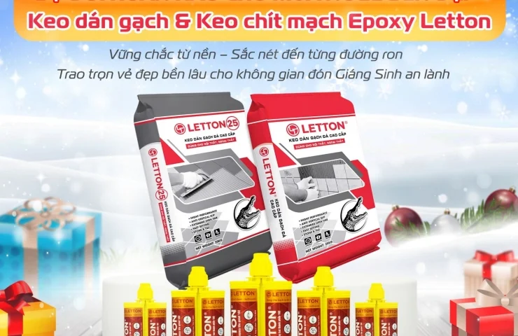 🔥 LETTON RA MẮT BỘ ĐÔI KEO DÁN GẠCH & KEO CHÍT MẠCH EPOXY – GIẢI PHÁP HOÀN HẢO CHO CÔNG TRÌNH BỀN ĐẸP 