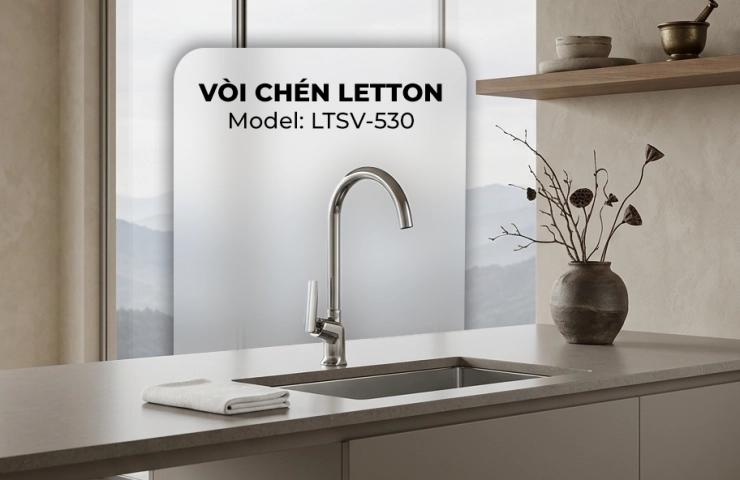 🚰 VÒI CHÉN LETTON LTSV-530 | CHỌN ĐÚNG MỘT LẦN – GỌN GÀNG MỖI NGÀY