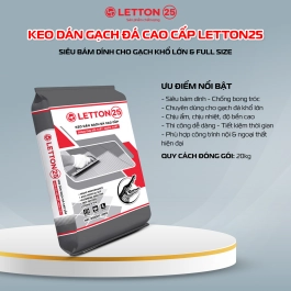LETTON 25 - KEO DÁN GẠCH ĐÁ CAO CẤP 