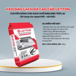 LETTON - KEO DÁN GẠCH ĐÁ CAO CẤP 