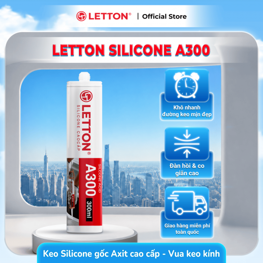 SILICONE CAO CẤP LETTON A300