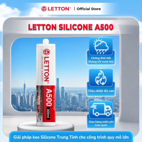 SILICONE CAO CẤP LETTON A500